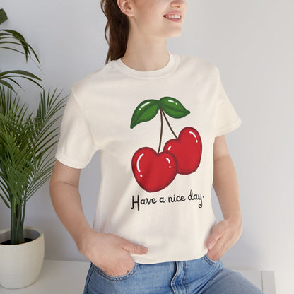 Have a Nice Day Cherry Hearts Tee