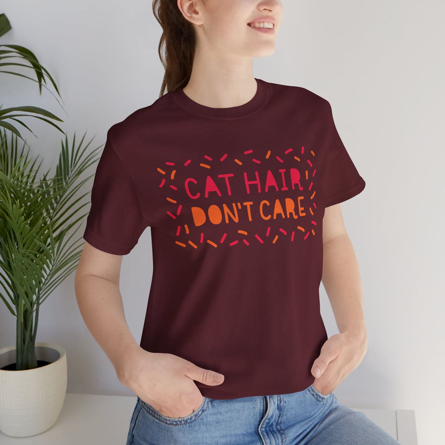 Cat Hair Don't Care Tee