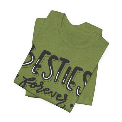 Besties Forever Tee