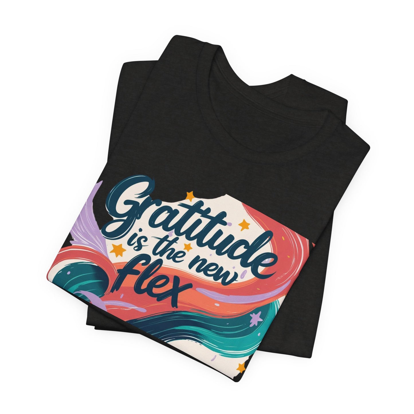 Gratitude Is The New Flex Tee