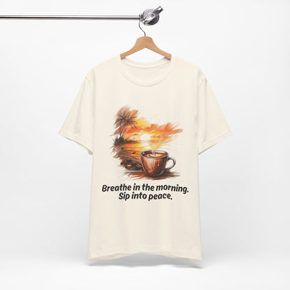 Morning Peace Coffee Tee