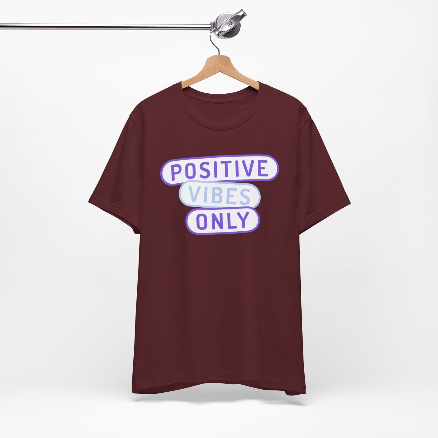 Positive Vibes Only Tee
