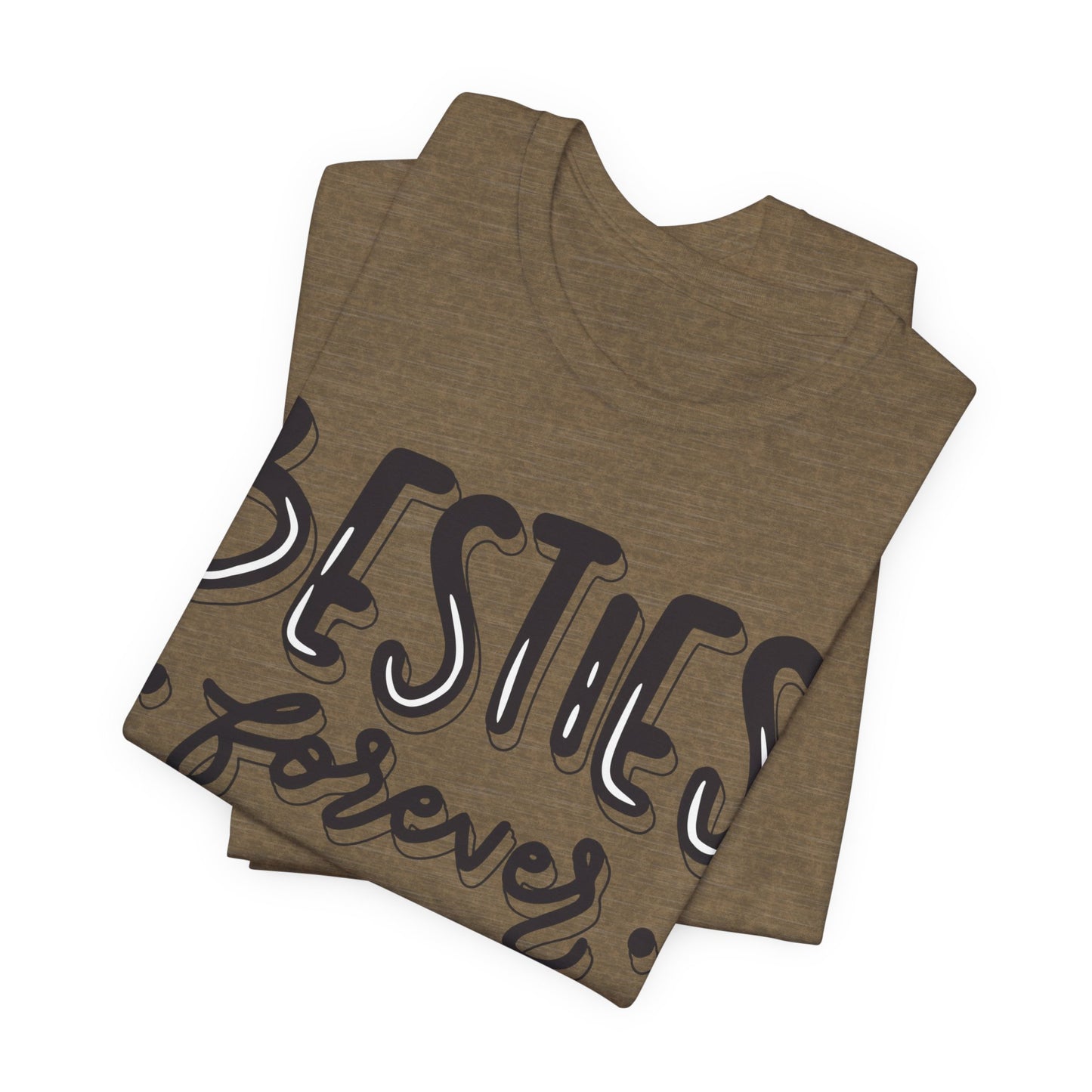 Besties Forever Tee