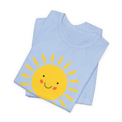 Be Someone's Sunshine Tee