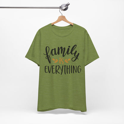 Family Is Everything Tee