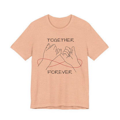 Together Forever Pinky Promise Tee