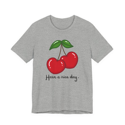 Have a Nice Day Cherry Hearts Tee