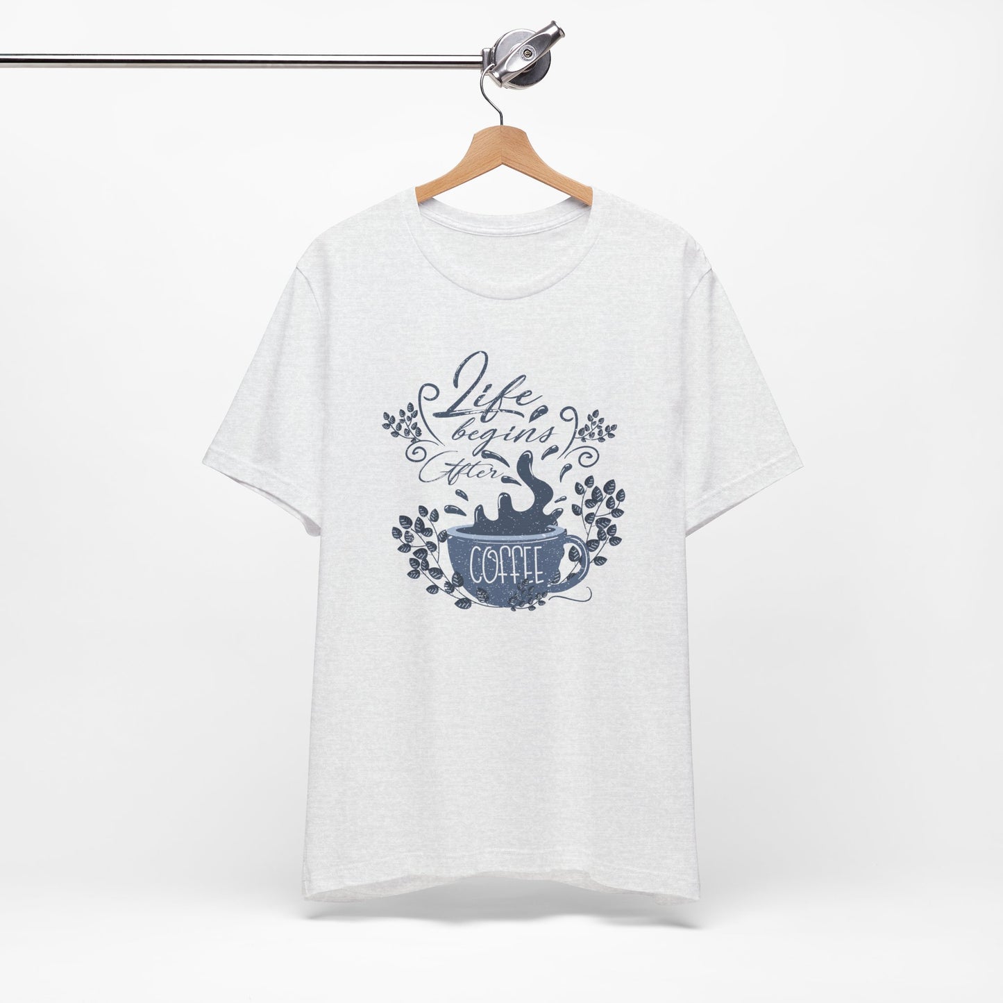 Life Begins After Coffee Tee