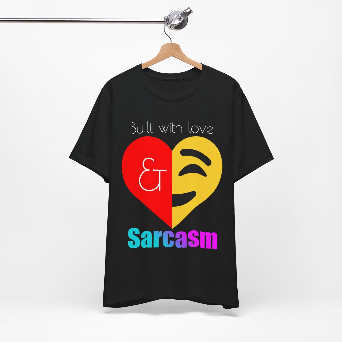 Sarcasm & Love