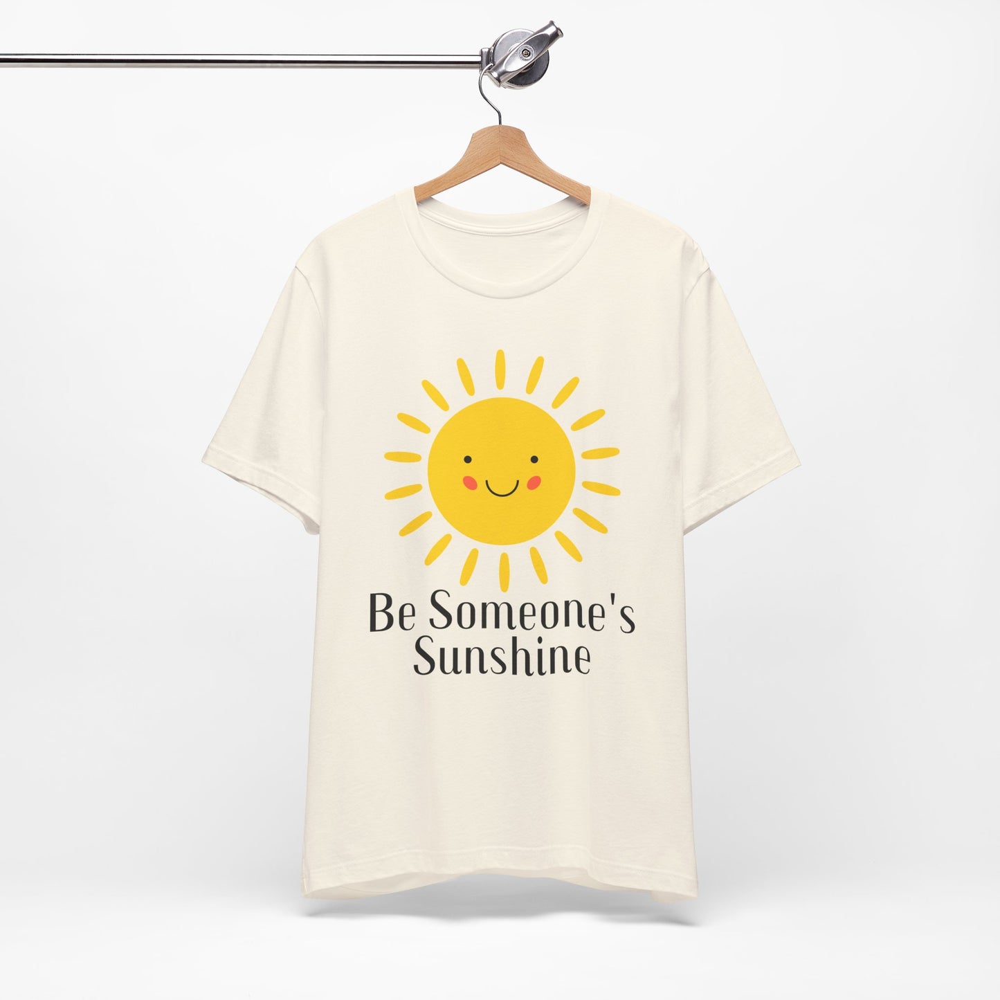 Be Someone's Sunshine Tee