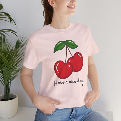 Have a Nice Day Cherry Hearts Tee