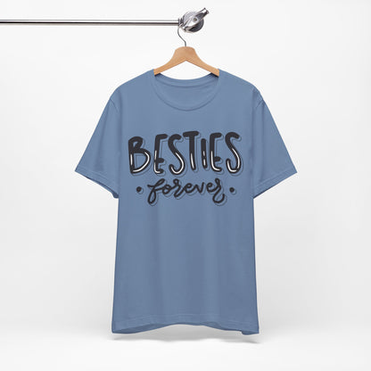 Besties Forever Tee