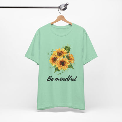 Be Mindful Sunflower Tee