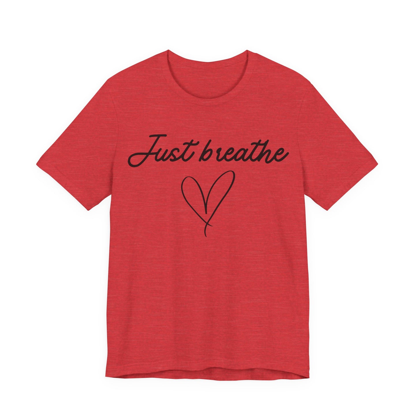 Just Breathe Tee