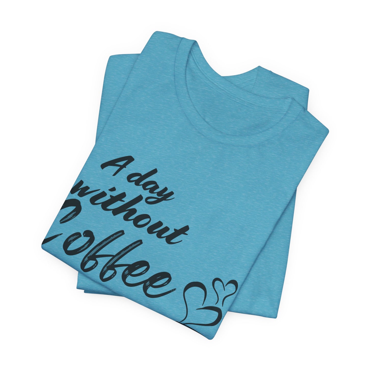 No Idea Without Coffee Tee