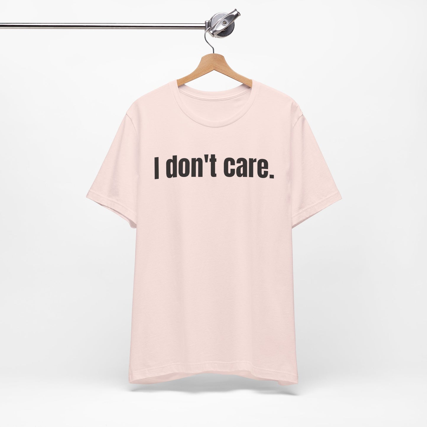 I Don't Care Attitude Tee