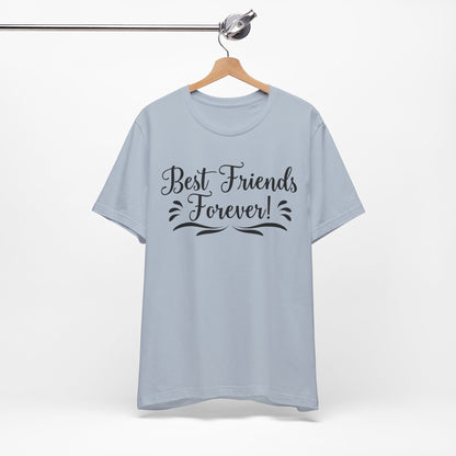Best Friends Forever Tee