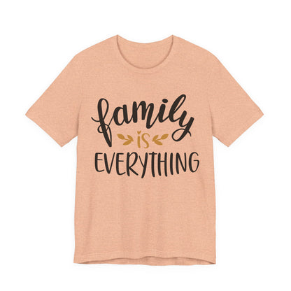 Family Is Everything Tee