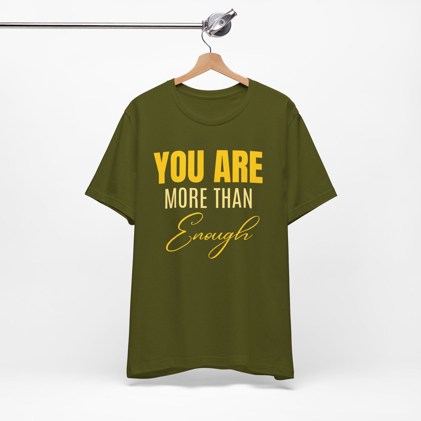 You Are More Than Enough Tee