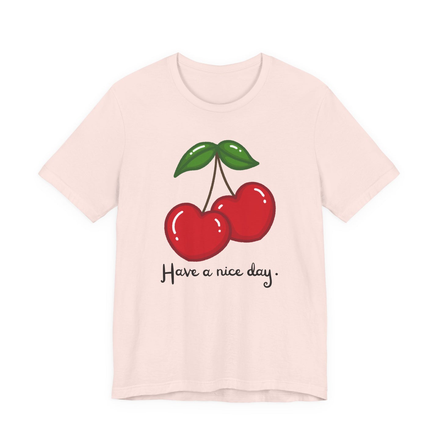Have a Nice Day Cherry Hearts Tee