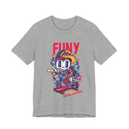 Funy Moving Forward Skater Tee