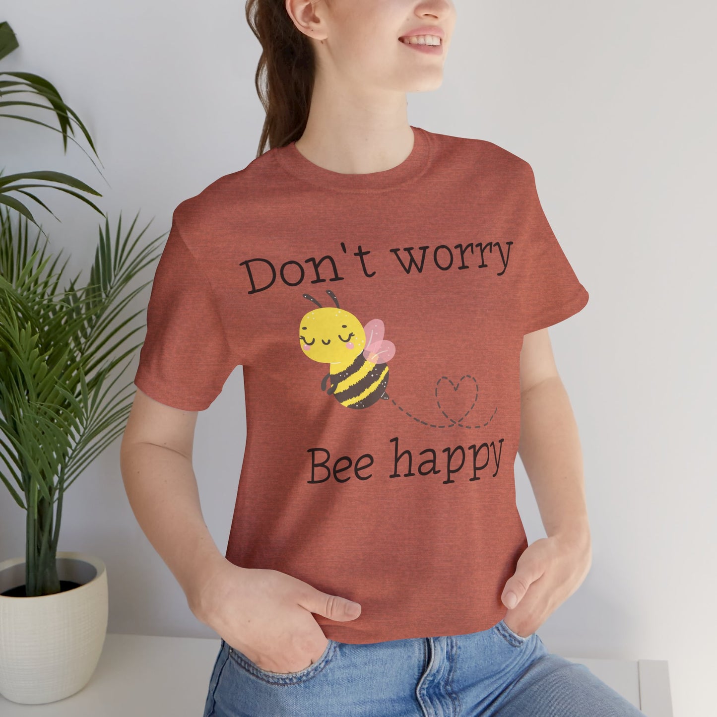 Don't Worry Bee Happy Tee