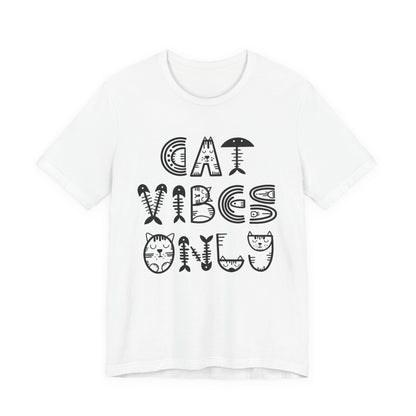 Cat Vibes Only Tee