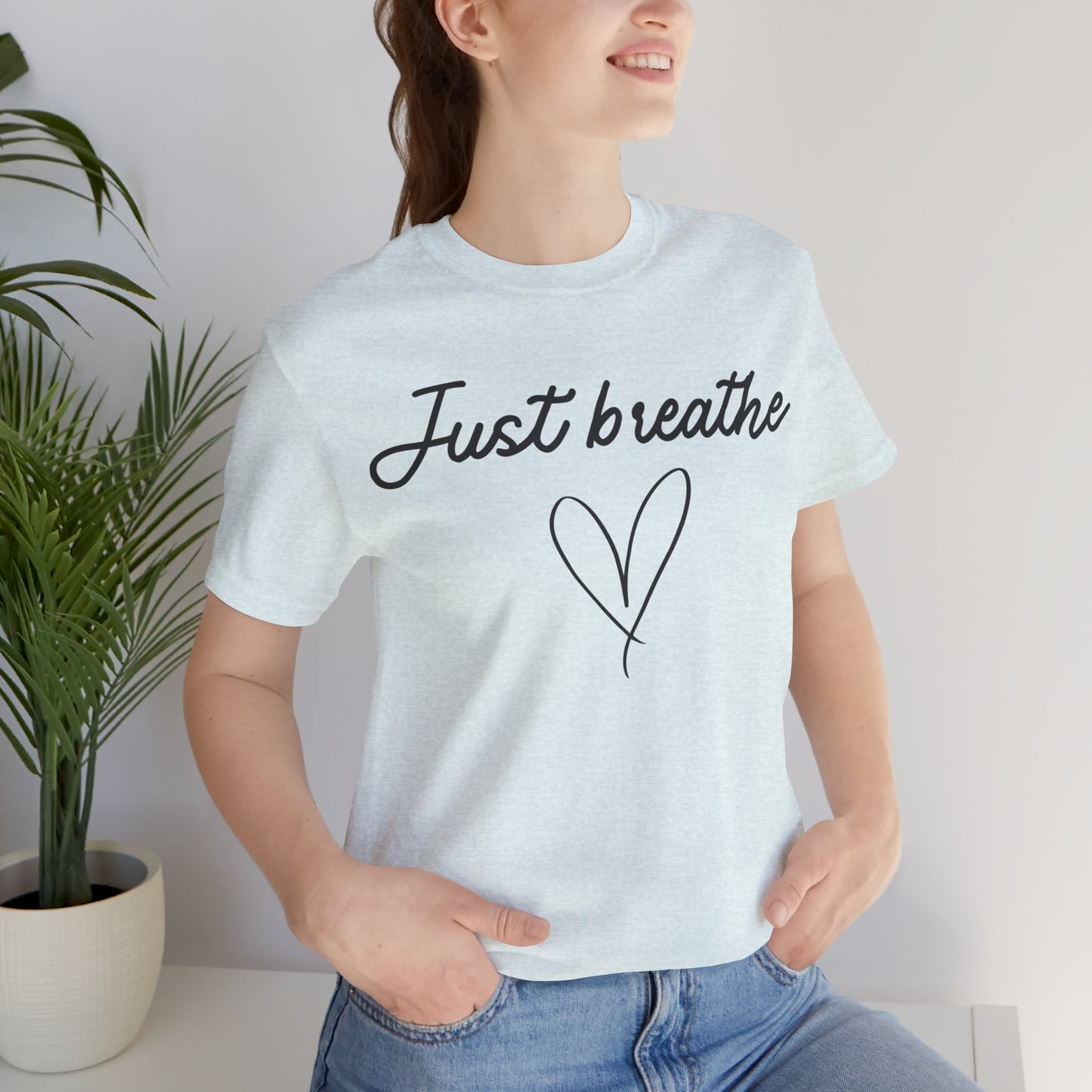 Just Breathe Tee