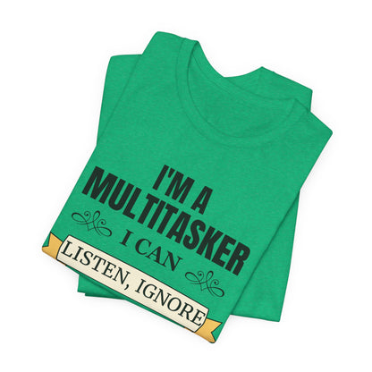 Multitasker Definition Tee