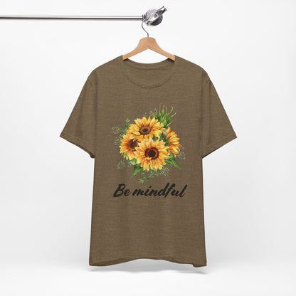 Be Mindful Sunflower Tee