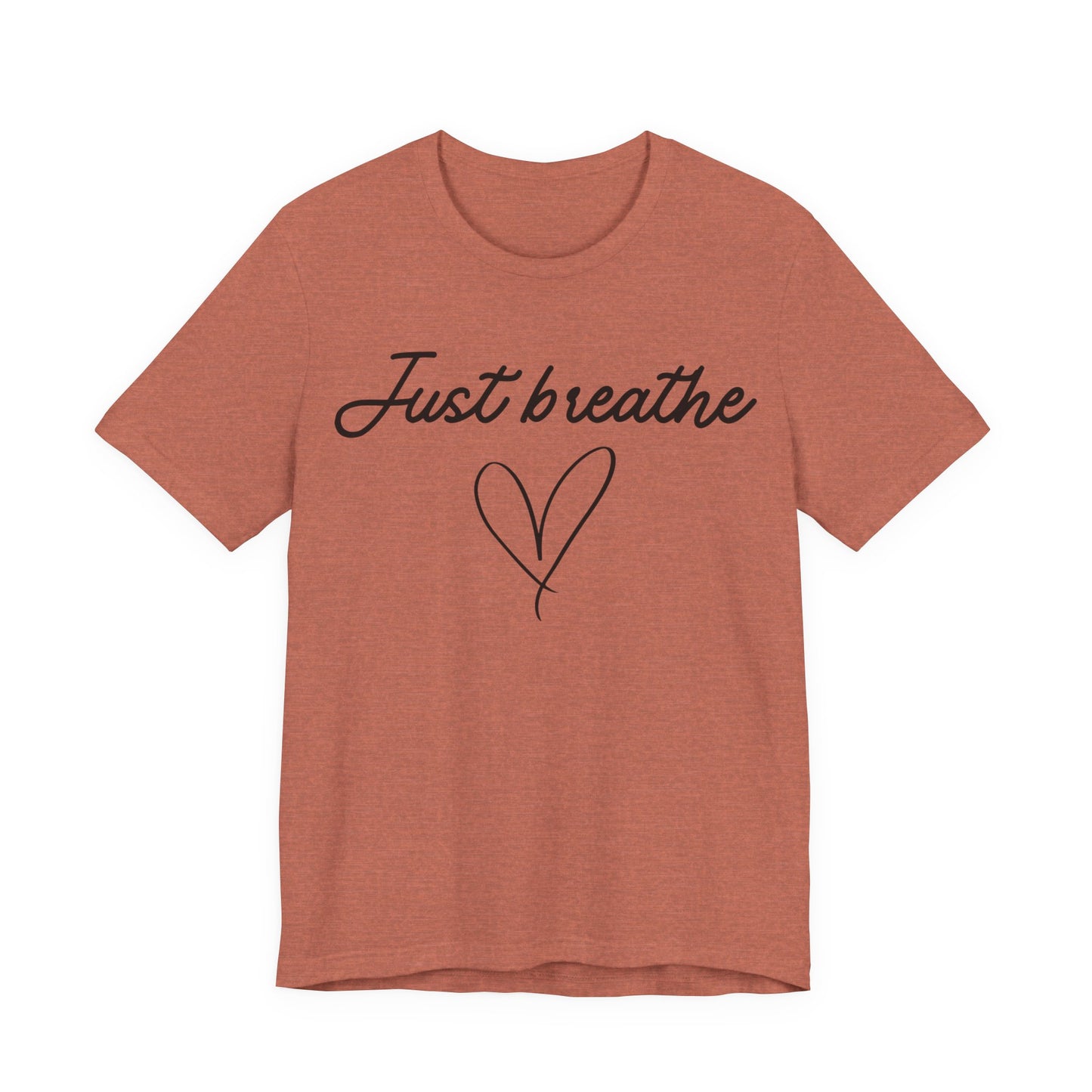 Just Breathe Tee