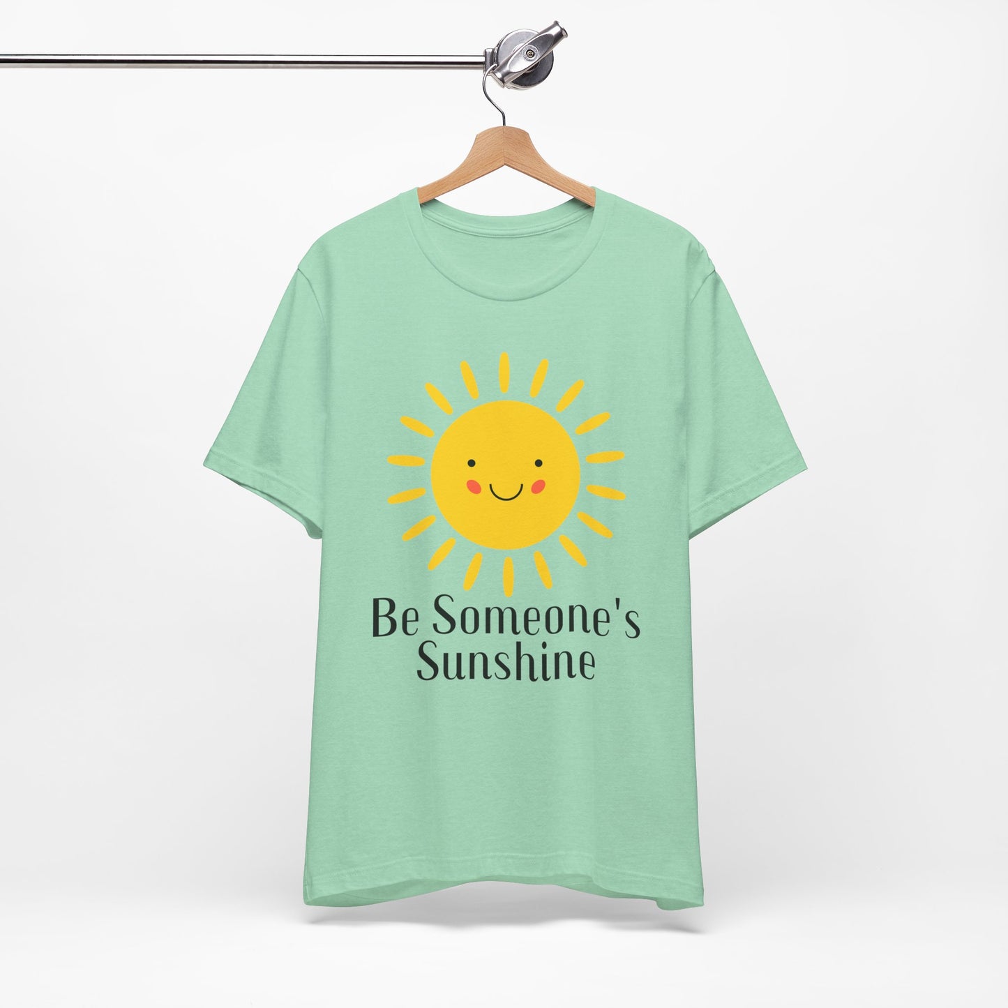 Be Someone's Sunshine Tee