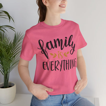 Family Is Everything Tee