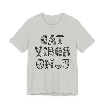 Cat Vibes Only Tee