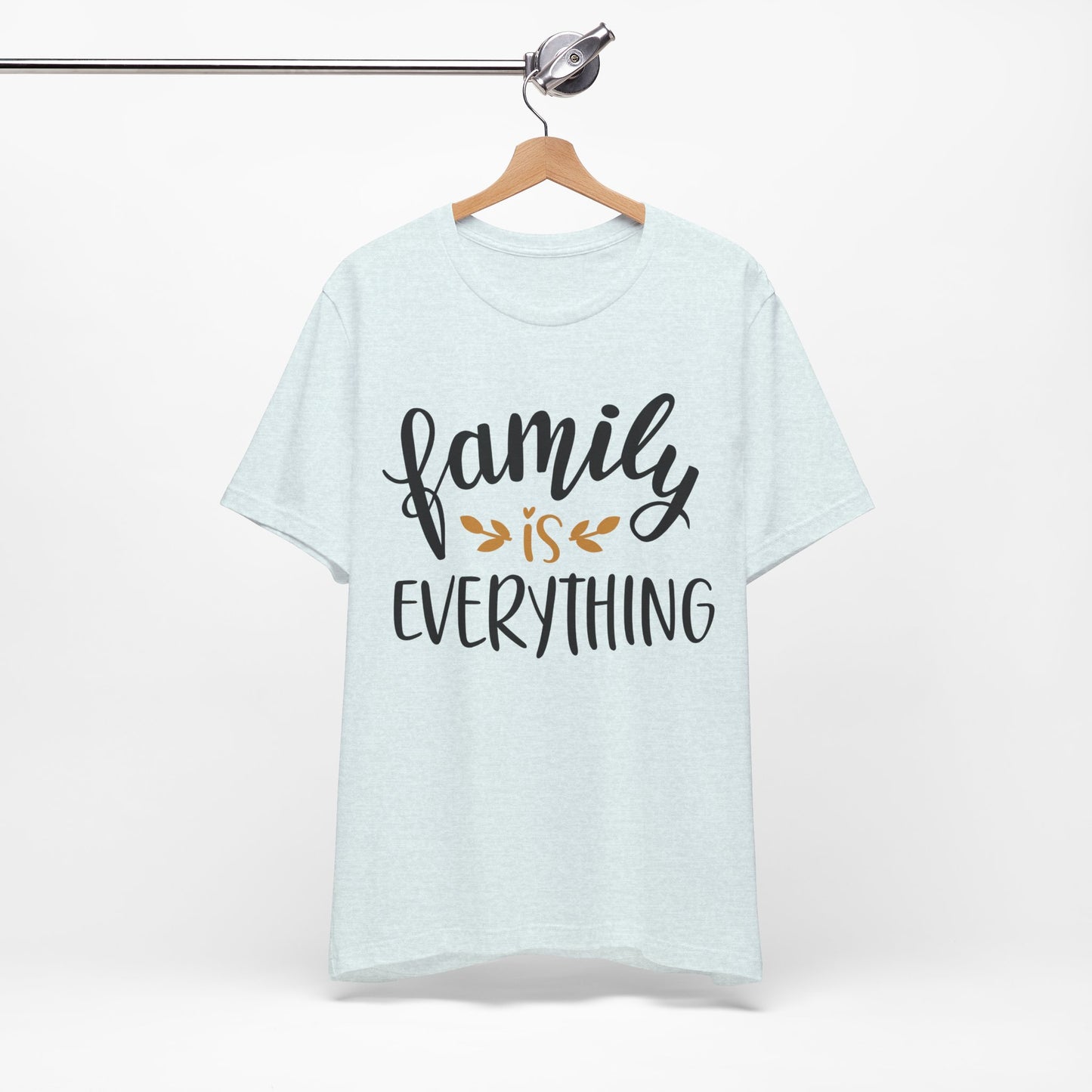 Family Is Everything Tee