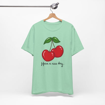 Have a Nice Day Cherry Hearts Tee