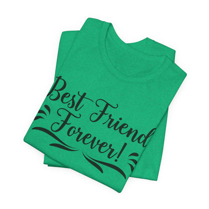 Best Friends Forever Tee