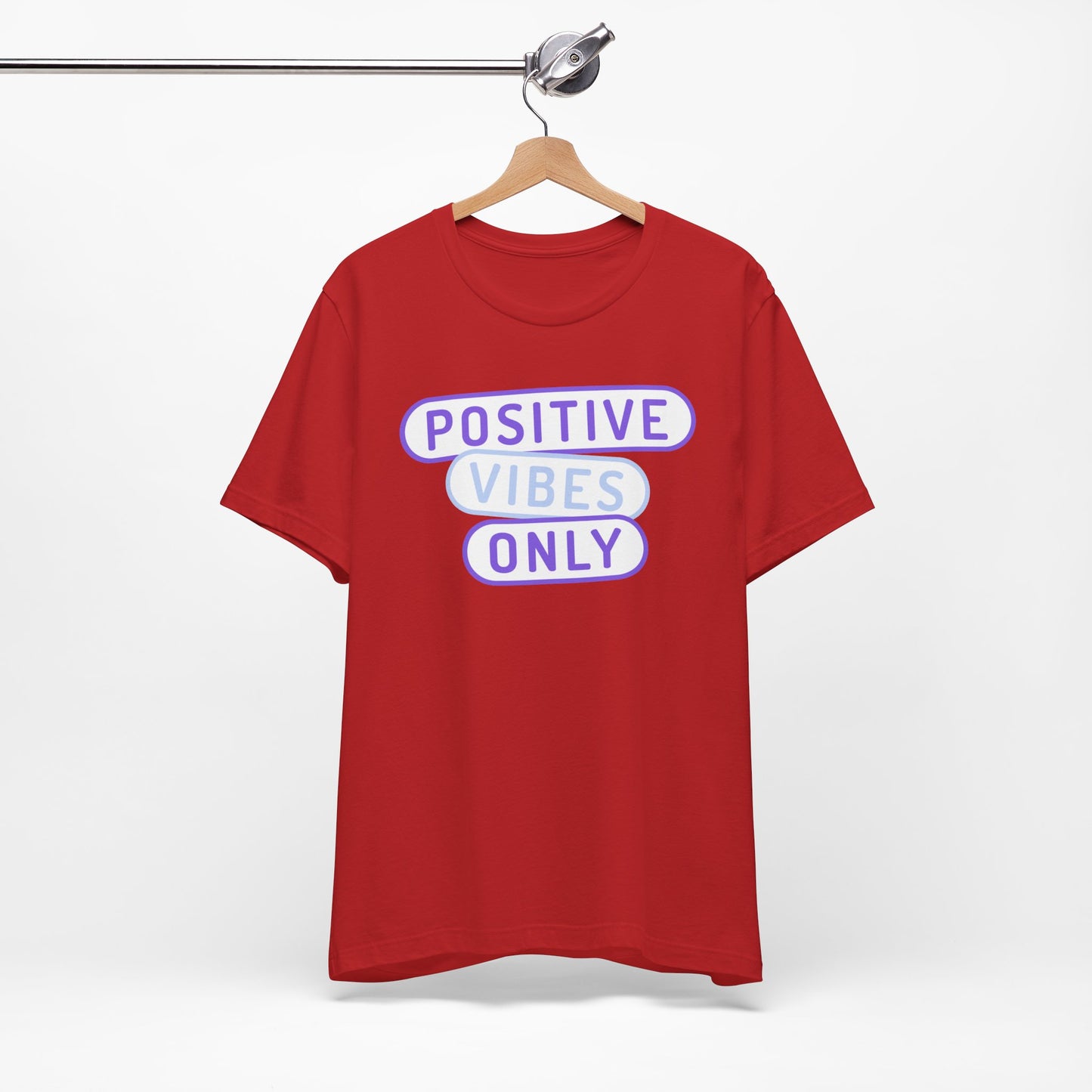 Positive Vibes Only Tee