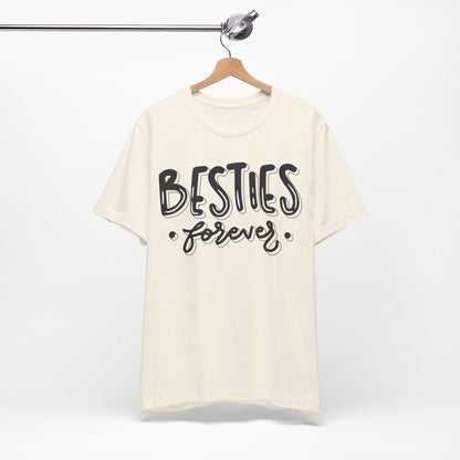 Besties Forever Tee