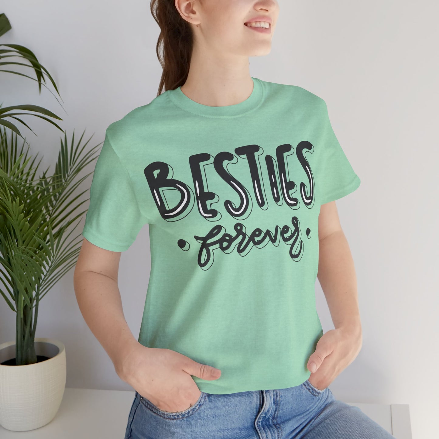 Besties Forever Tee