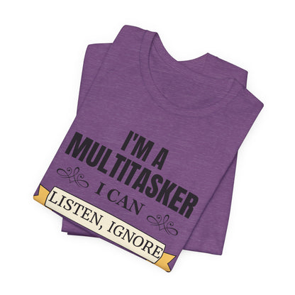 Multitasker Definition Tee