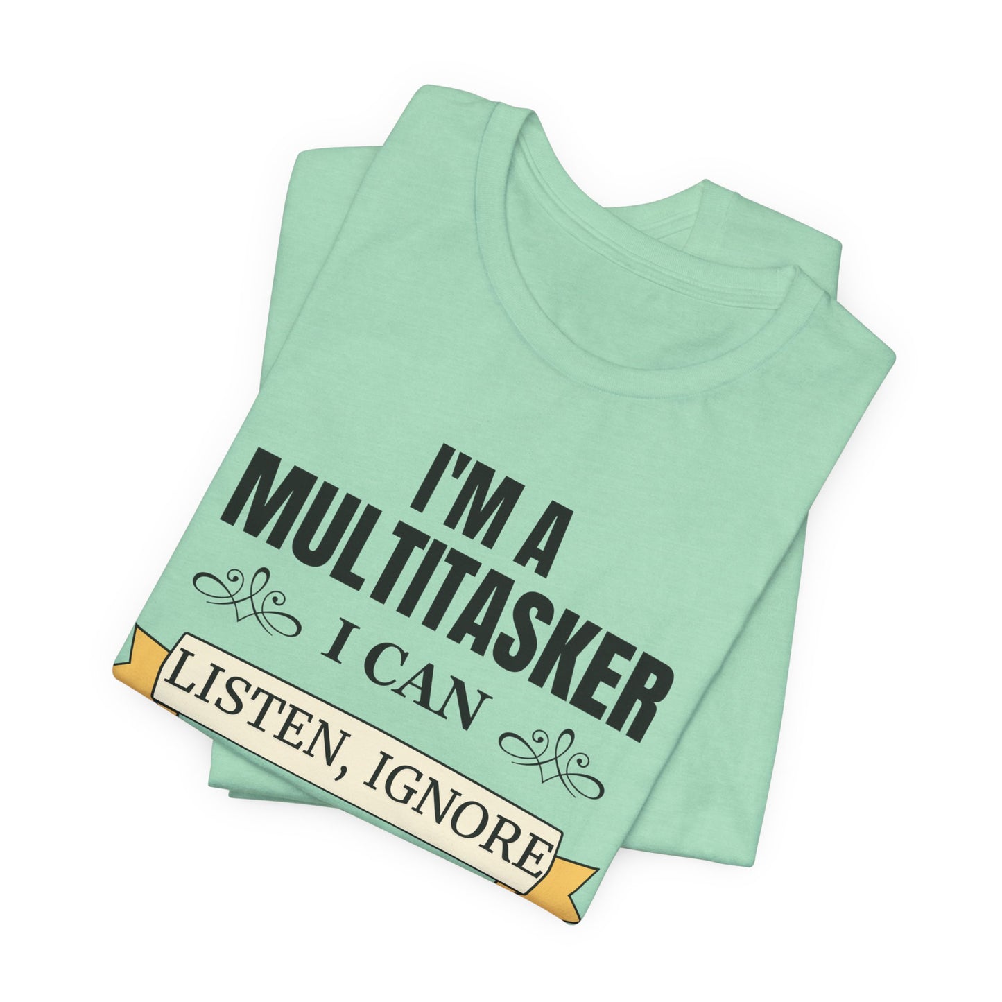 Multitasker Definition Tee