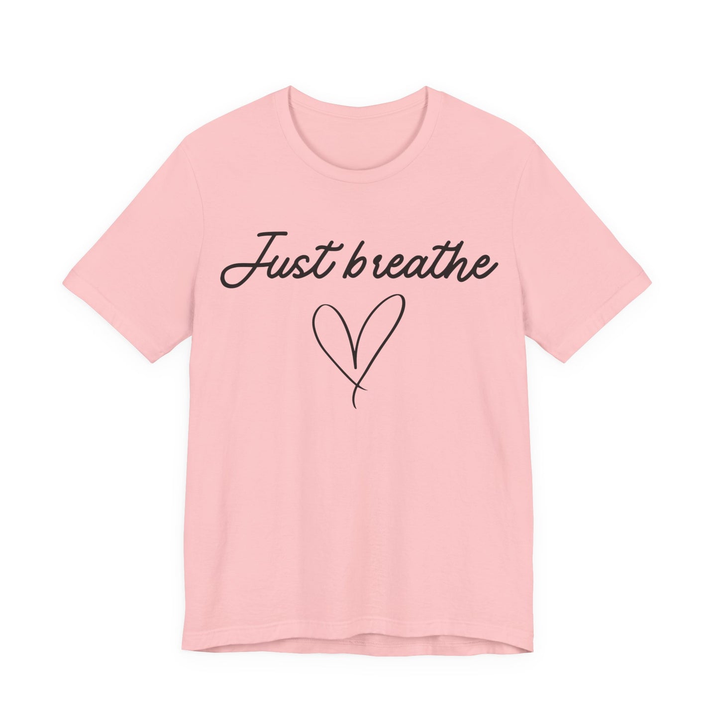 Just Breathe Tee