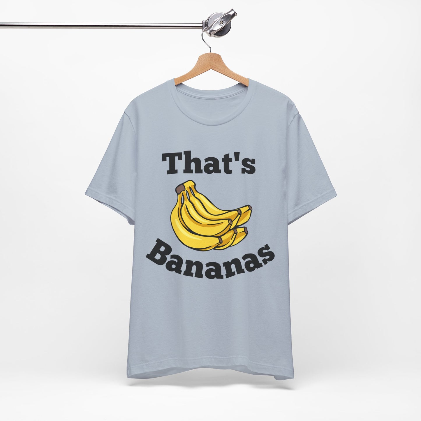 That's Bananas Funny Foodie Tee