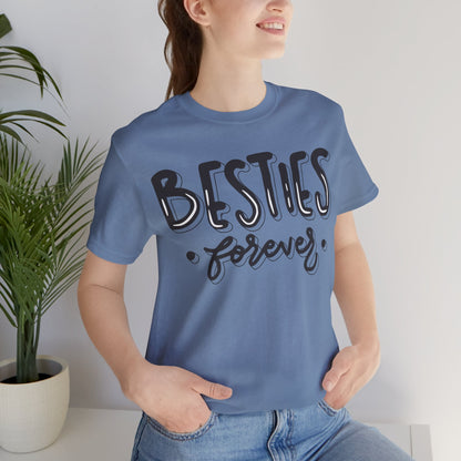 Besties Forever Tee