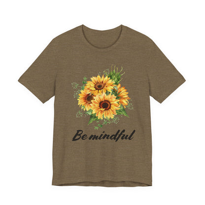 Be Mindful Sunflower Tee