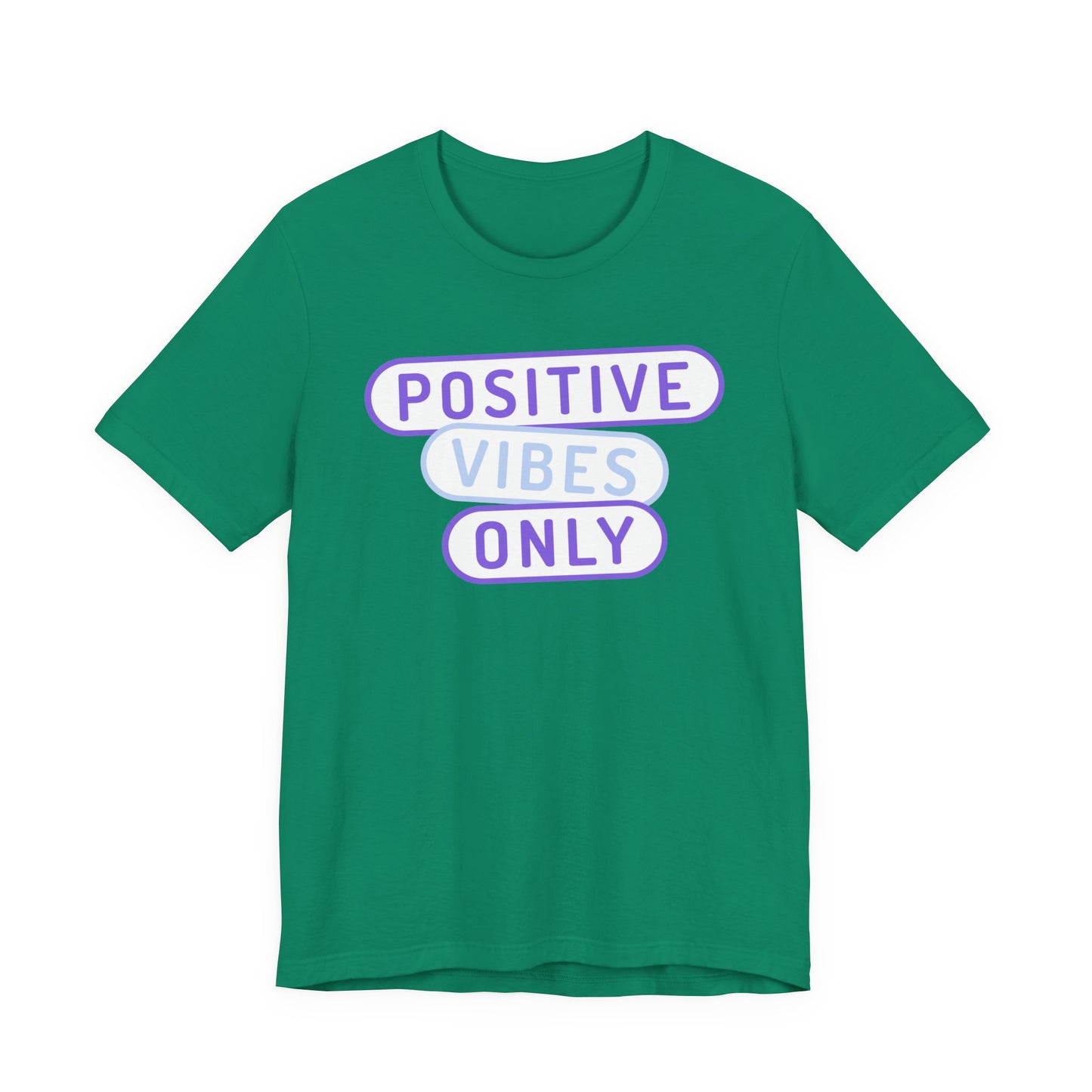 Positive Vibes Only Tee