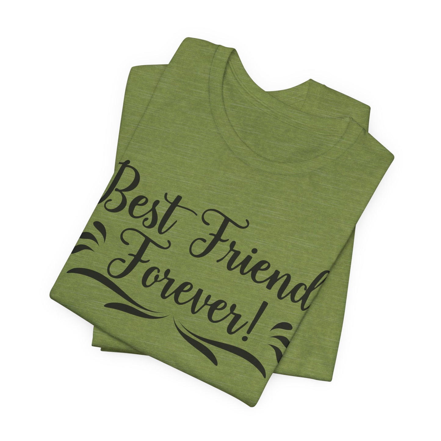 Best Friends Forever Tee