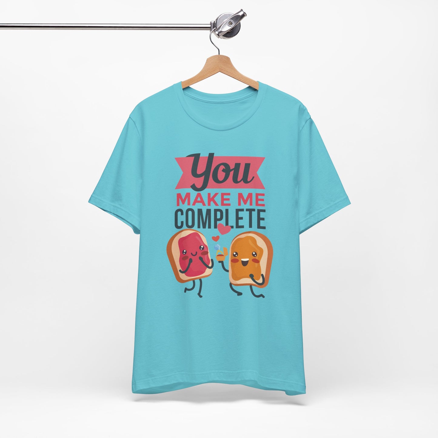 You Make Me Complete PB&J Tee