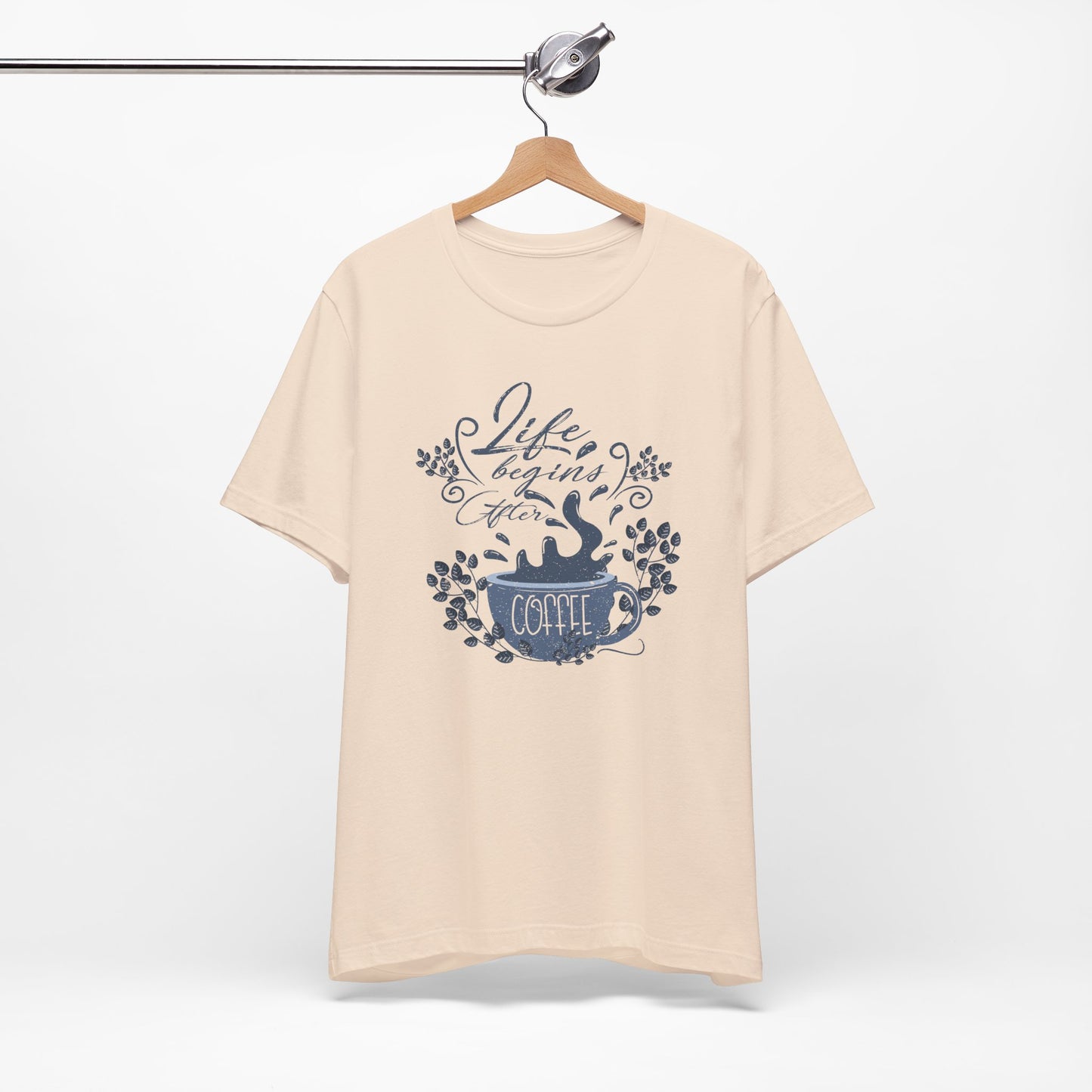 Life Begins After Coffee Tee